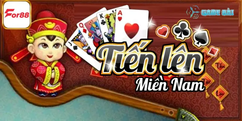 Tìm hiểu cách chơi tiến lên miền nam cho tân thủ